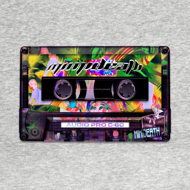 Mimideath Cassette by Big Tees